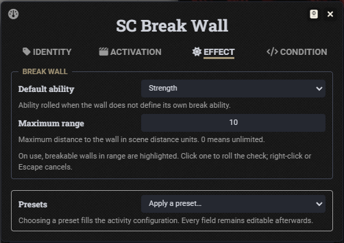 SC Break Wall Effect tab with Strength and a maximum range of 10